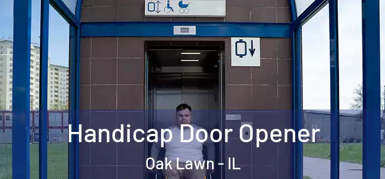 Handicap Door Opener Oak Lawn - IL