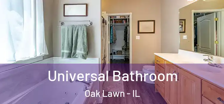  Universal Bathroom Oak Lawn - IL